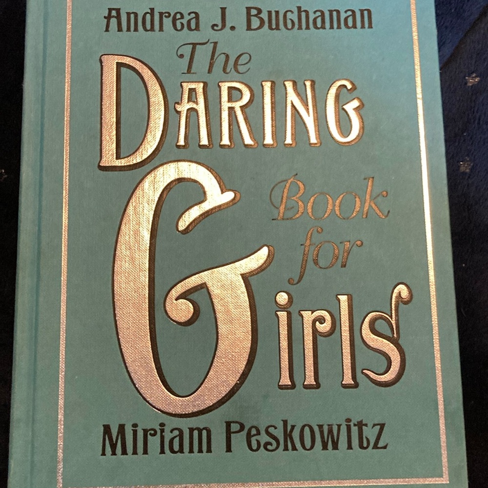 The daring book for Girls